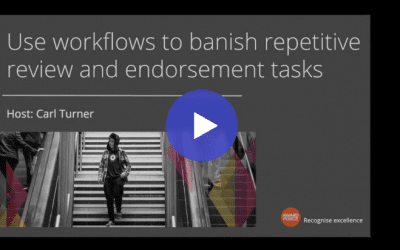 Watch: Use workflows to banish repetitive review and endorsement tasks